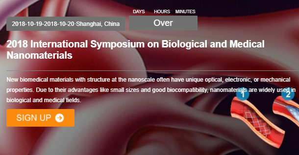 2018 International Symposium on Biological and Medical Nanomaterials