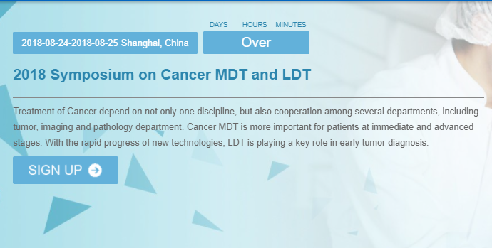 2018 <font>S</font>ympo<font>S</font>ium on Cancer MDT and LDT